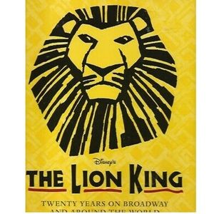 DISNEY LION🦁KING TWENTY YEARS ON BROADWAY AND AROUND THE WORLD HARDCOVER BOOK